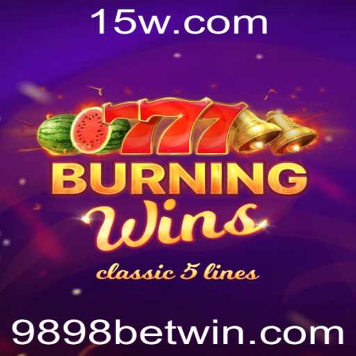 Explorando o Fascinante Mundo de BurningWins e a Experiência de Jogo com 9898 Bet